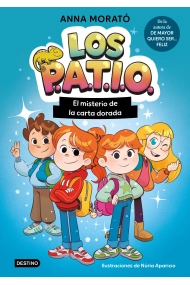 Cover of Los PATIO 1. El misterio de la carta dorada