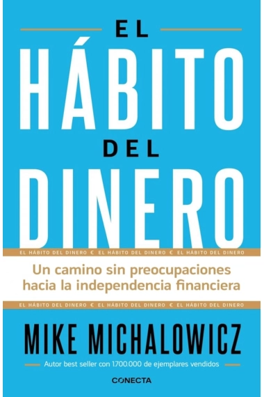 Cubierta de El hábito del dinero — Mike Michalowicz