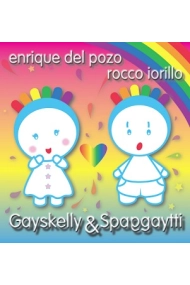 Coberta de Gayskelly&Spaggaytti