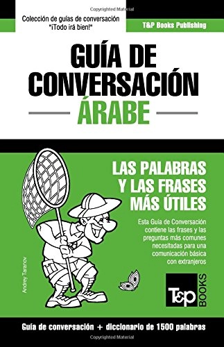 Cover of Guía de Conversación Español-Árabe y diccionario conciso de 1500 palabras