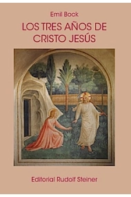 Cubierta de Los tres años de Cristo Jesús