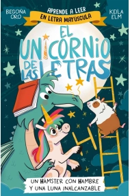 Cover von El unicornio de las letras 5 - Un hámster con hambre y una luna inalcanzable
