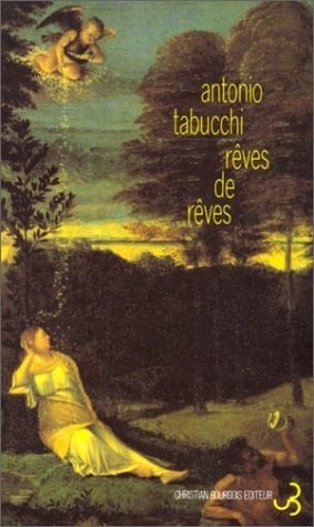 Cover of Rêves de rêves — Antonio Tabucchi