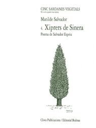 Cubierta de Xiprers de Sinera, 4a Sardana Vegetal