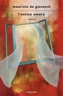 Coberta de L'antico amore — Maurizio de Giovanni