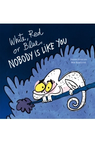 Cover von White, Red or Blue, Nobody Is Like You