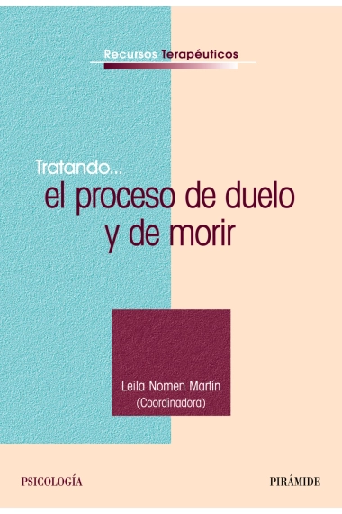 Cover von Tratando... el proceso de duelo y de morir — Leila Nomen Martín