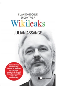 Coberta de Cuando Google encontró a Wikileaks