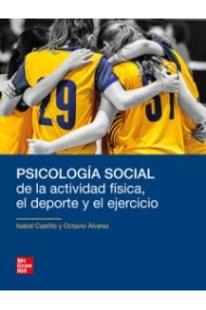 Cover of Psicología social de la actividad física, el deporte y el ejercicio