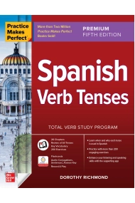 Coberta de Practice Makes Perfect: Spanish Verb Tenses, Premium Fifth Edition