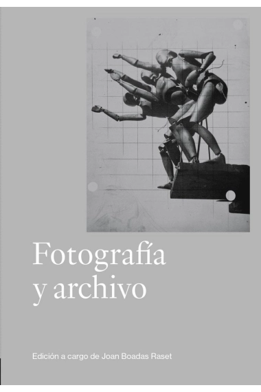 Coberta de FOTOGRAFÍA Y ARCHIVO — joan boadas raset