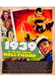 Cubierta de 1939 EL MEJOR AÑO DE HOLLYWOOD