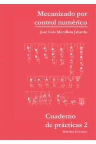 Cubierta de Cuaderno de prácticas N 2. Mecanizado por Control Numérico
