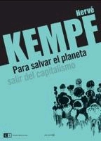 Cubierta de Para salvar el planeta. Salir del capitalismo