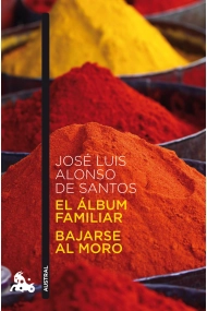 Cubierta de El álbum familiar / Bajarse al moro