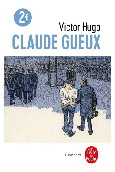 Cubierta de Claude Gueux — Victor Hugo