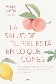 Cover of La salud de tu piel está en lo que comes