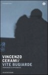 Coberta de Vite bugiarde. Romanzo d'appendice