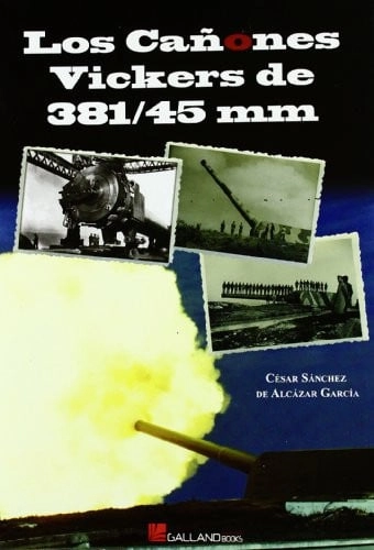 Coberta de Los cañones Vickers de 381/45 — César Sánchez