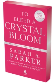 Coberta de To Bleed a Crystal Bloom: A Novel