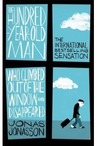 Cubierta de The hundred year old Man Who Climbed Out of the Window Who Disappeared