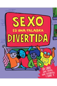 Coberta de SEXO ES UNA PALABRA DIVERTIDA