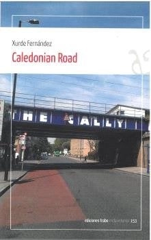 Cover of Caledonian Road — Xurde Fernández Fernández