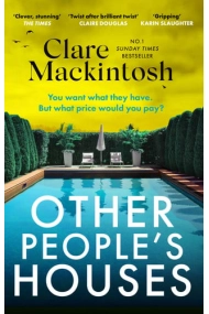 Cover of Other People's Houses: The gripping, twisty new thriller