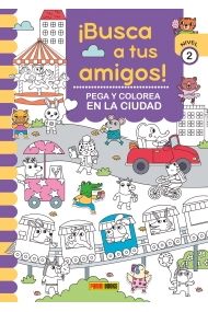 Cubierta de ¡BUSCA A TUS AMIGOS! PEGA Y COLOREA EN LA CIUDAD
