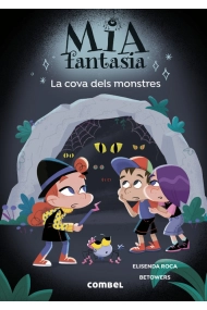 Cubierta de Mia Fantasia. La cova dels monstres