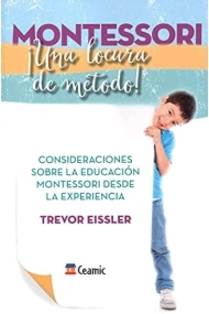 Cover von Montessori ¡Una locura de método!