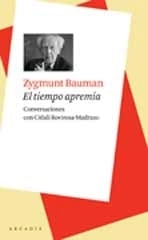 Cover von El tiempo apremia — Zygmunt Bauman