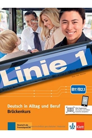 Cubierta de Linie 1 B1+/B2.1. Kurs- und Übungsbuch mit Audios und Videos: Deutsch in Alltag und Beruf
