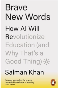 Coberta de Brave New Words: How AI Will Revolutionize Education (and Why Thats a Good Thing)