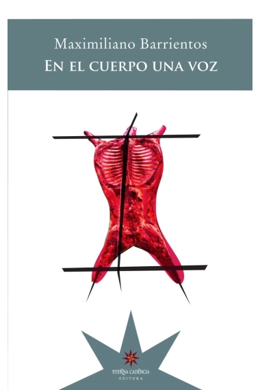 Cubierta de En el cuerpo una voz — Maximiliano Barrientos