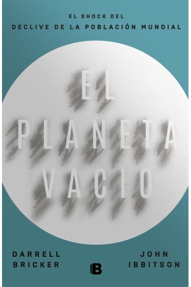 Coberta de El planeta vacío — Darrell Bricker i John Ibbitson