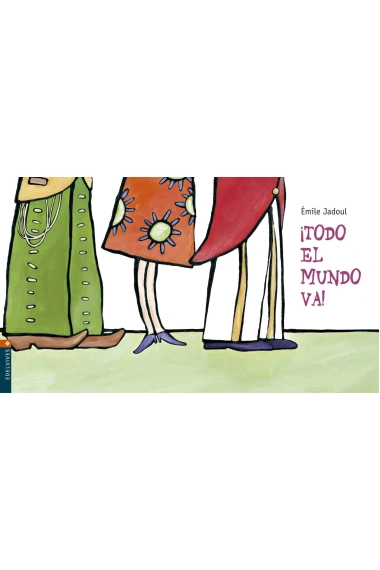 Coberta de ¡Todo el mundo va! — Émile Jadoul