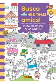 Cubierta de BUSCA ELS TEUS AMICS! ENGANXA I PINTA A LA CIUTAT