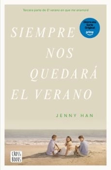 Cubierta de Siempre nos quedará el verano — Jenny Han