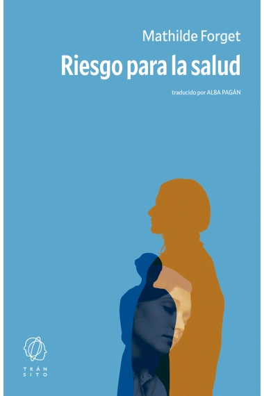 Cubierta de Riesgo para la salud — Mathilde Forget