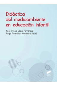 Cubierta de Didáctica del medio ambiente en educación infantil