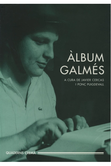 Cubierta de Àlbum Galmés — Ponç Puigdevall y Javier Cercas