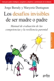 Coberta de Los desafíos invisibles de ser madre o padre