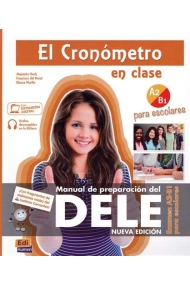 Cubierta de El Cronómetro en clase Examen A2/B1 Para escolares Manual de preparación del DELE