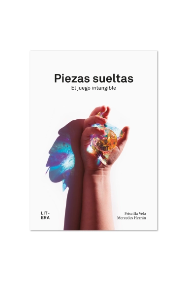Cover of Piezas sueltas — Priscilla Vela Vico and Mercedes González Herrán