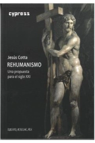 Cubierta de REHUMANISMO. Una propuesta para el siglo XXI
