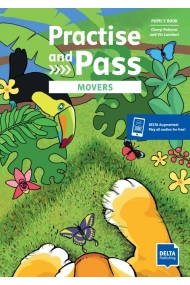 Cubierta de Practice and Pass Movers Pupil Book: Students Book + DELTA Augmented