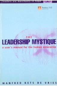 Cubierta de The Leadership mystique : a user's manual for the human enterprise