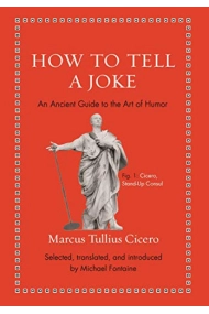 Cover of How to Tell a Joke: An Ancient Guide to the Art of Humor