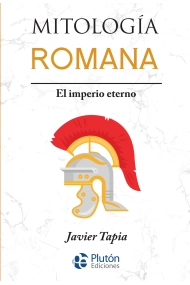 Cover of Mitología Romana. El imperio eterno